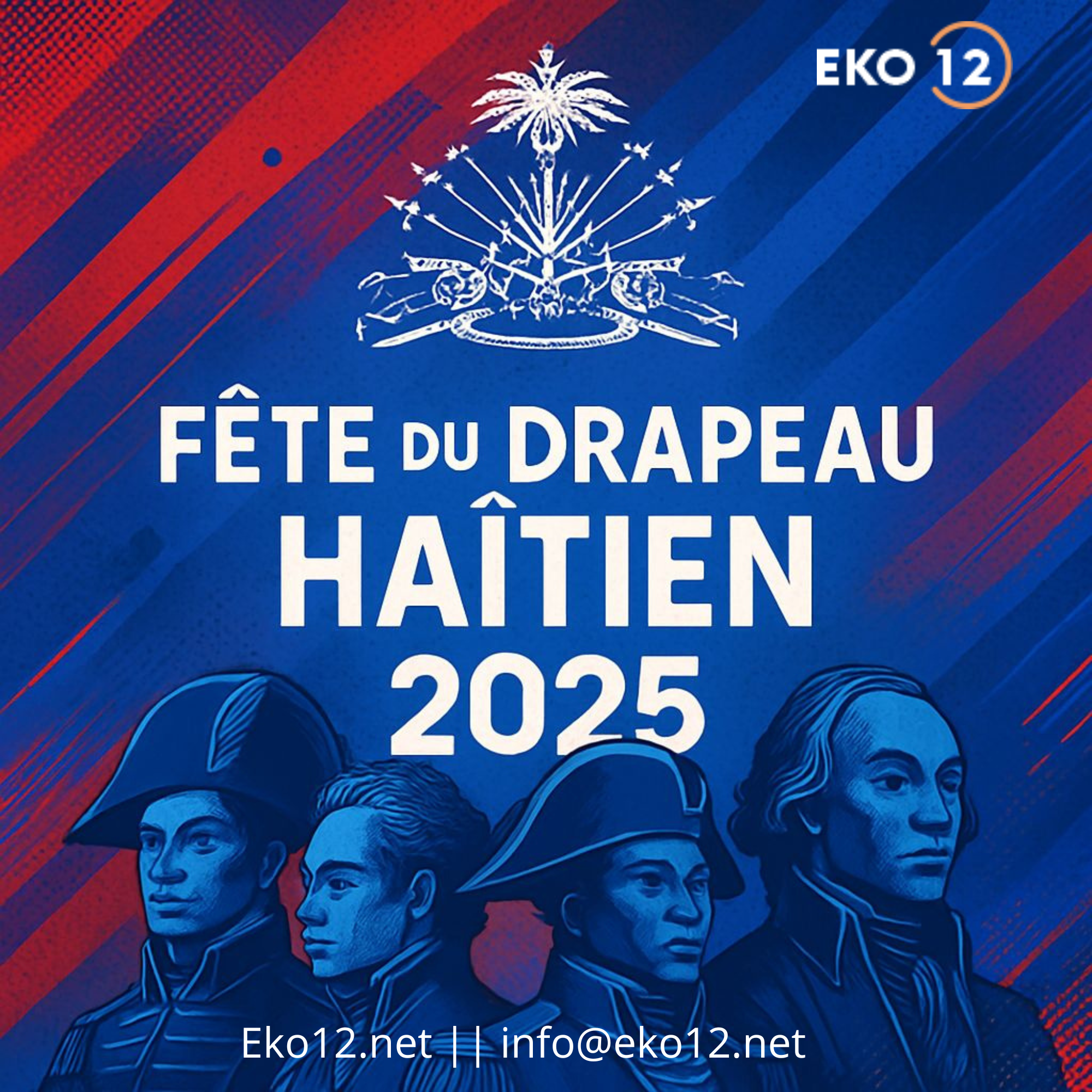 Bonne Fête du Drapeau, Haïti !